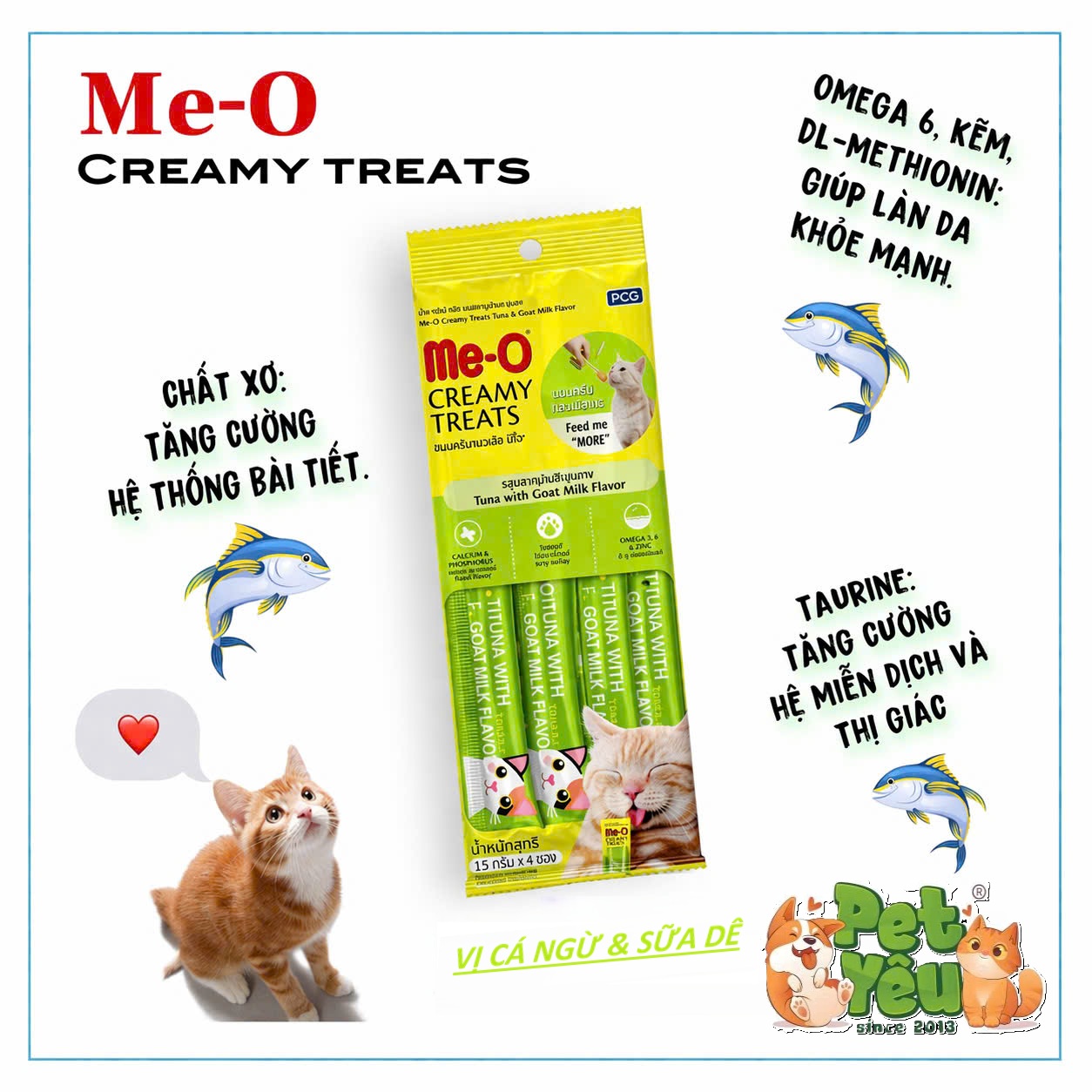 Súp thưởng dạng kem cho mèo ME-O Creamy Treats- Gói 60G (4 Que x15G)